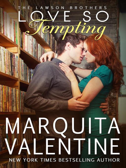 Title details for Love So Tempting by Marquita Valentine - Available